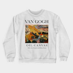 Landscape with House and Ploughman, 1889 Crewneck Sweatshirt